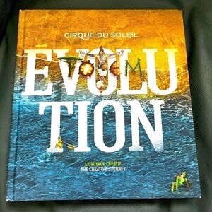 Cirque du Soleil Evolution  The Creative Journey Show Tour Book Program Booklet